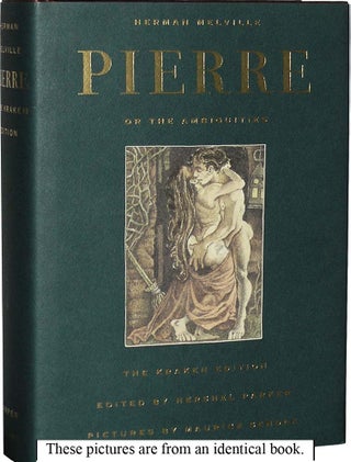 Item #1295 Pierre: or The Ambiguities : The Kraken Edition. Hershel Parker Herman Melville