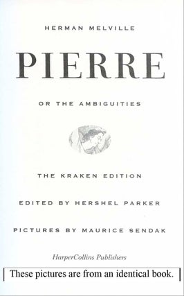 Pierre: or The Ambiguities : The Kraken Edition