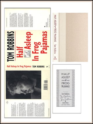 Item #1525 Half Asleep In Frog Pajamas. Tom Robbins