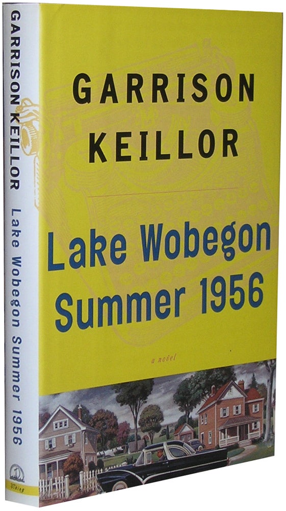 Item #152 Lake Wobegon Summer 1956. Garrison Keillor.