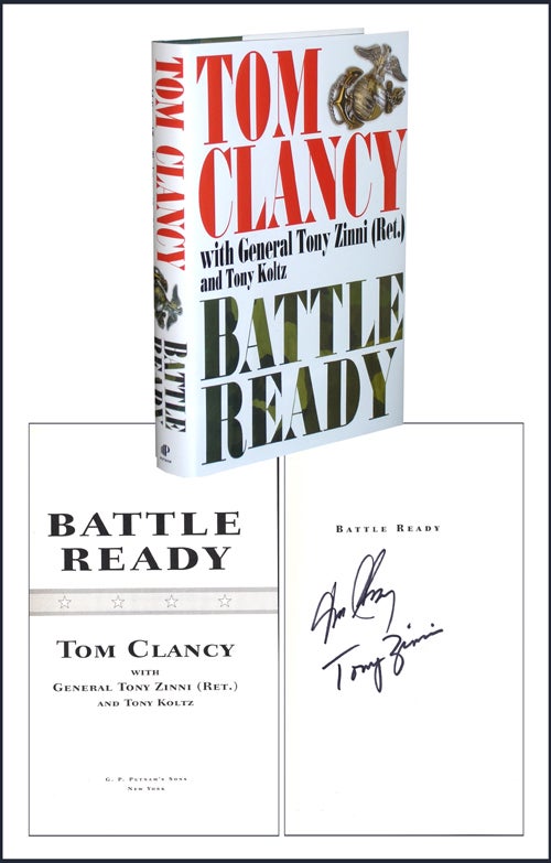 Item #1580 Battle Ready. Tom And Tony Koltz Clancy, General Tony Zinni, Ret.