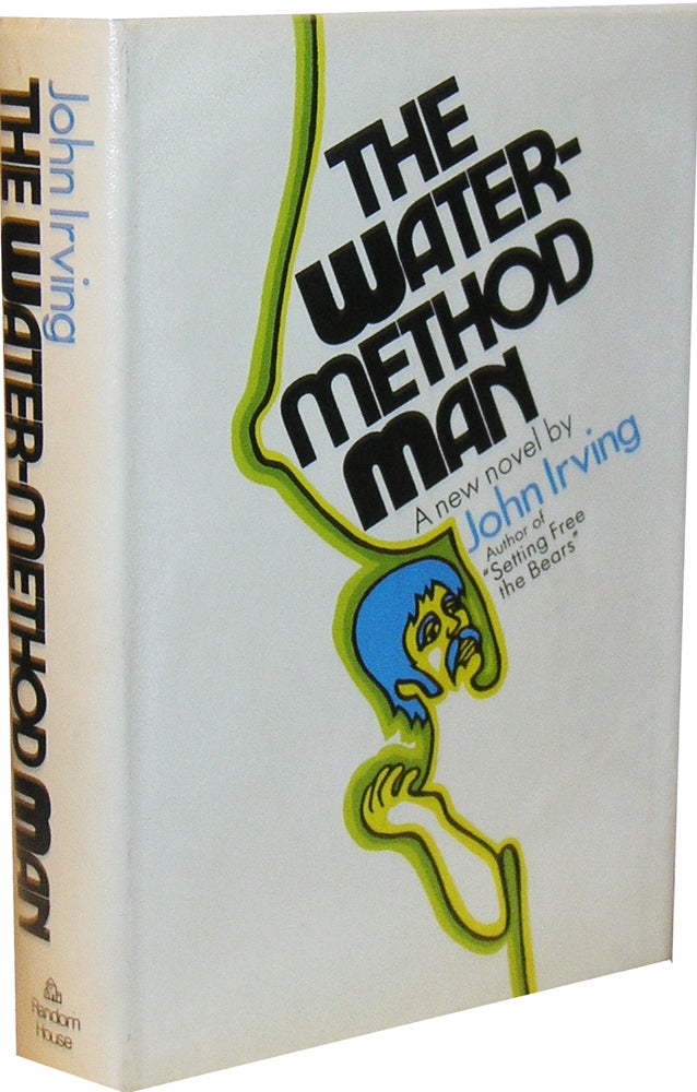 Item #1945 The Water-Method Man. John Irving.