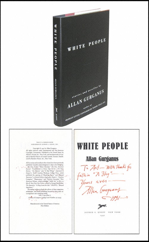 Item #1989 White People. Allan Gurganus.
