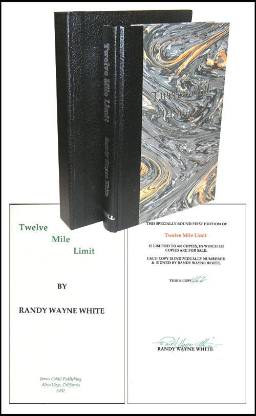 Item #2096 Twelve Mile Limit. Randy Wayne White.