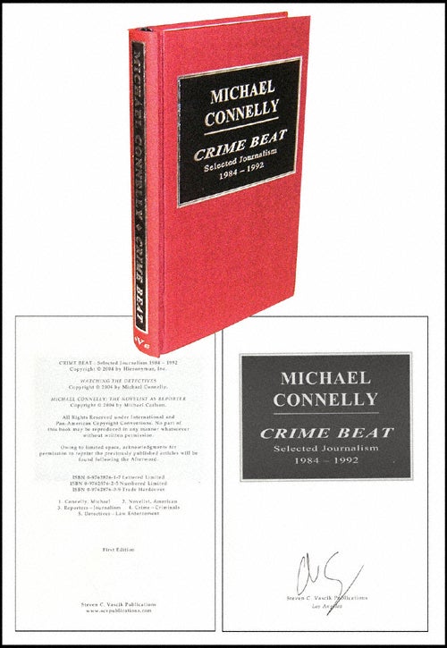 Item #2110 Crime Beat: Selected Journalism 1984-1992. Michael Connelly.