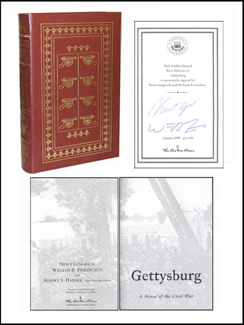 Item #2226 Gettysburg: A Novel of the Civil War. Newt Gingrich, William R. Forstchen.