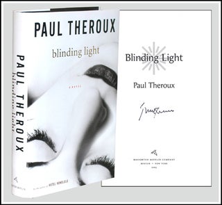 Item #2410 Blinding Light. Paul Theroux