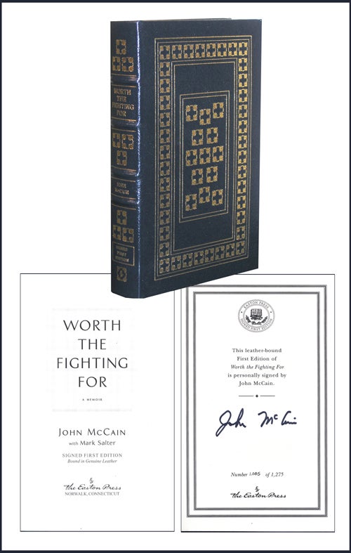 Item #2690 Worth the Fighting For. John McCain.