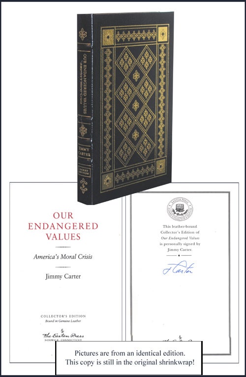 Item #2701 Our Endangered Values: America's Moral Crisis. Jimmy Carter.