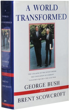 Item #3207 A World Transformed. George Bush, Brent Snowcroft