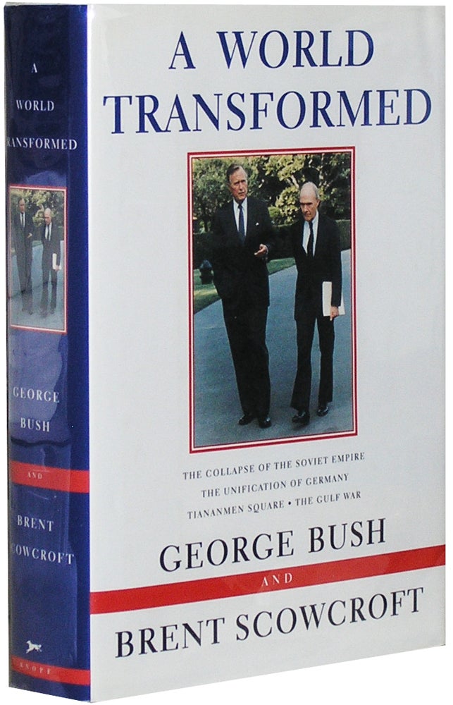 Item #3207 A World Transformed. George Bush, Brent Snowcroft.