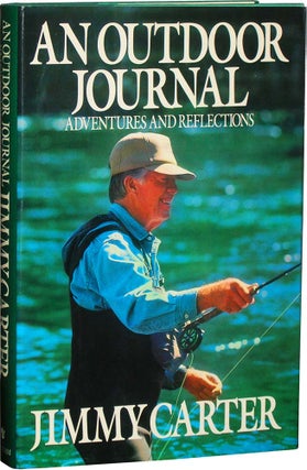 Item #3267 An Outdoor Journal. Jimmy Carter