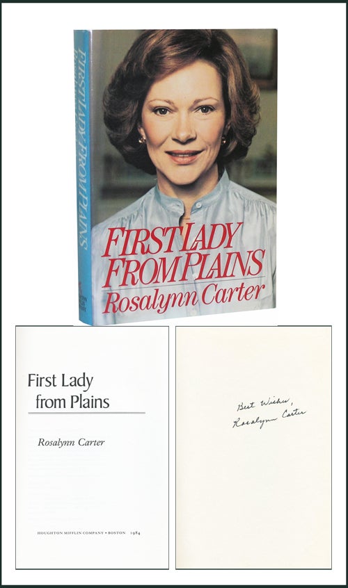 Item #3288 First Lady From Plains. Rosalynn Carter.