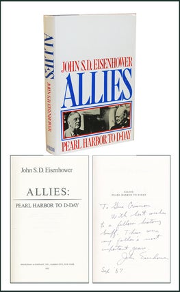 Item #3295 Allies: Pearl Harbor To D-Day. John S. D. Eisenhower