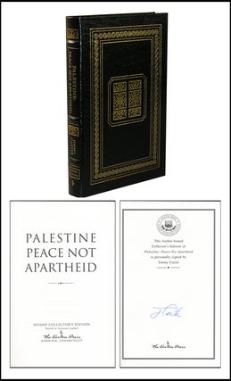 Item #3374 Palestine: Peace Not Apartheid. Jimmy Carter