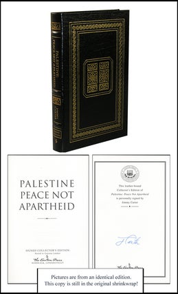 Item #3375 Palestine: Peace Not Apartheid. Jimmy Carter