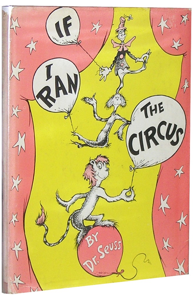 Item #3601 If I Ran the Circus. Seuss Dr.