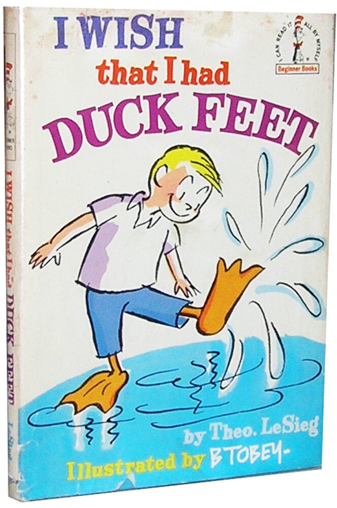 I Wish That I Had Duck Feet | Theo LeSieg Seuss Dr | First Edition