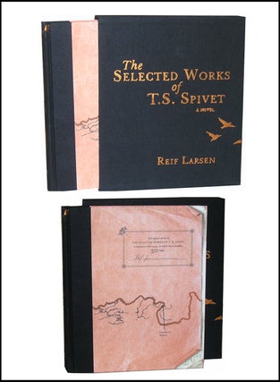 Item #3691 The Selected Works of T.S. Spivet. Reif Larsen