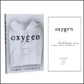 Item #3714 Oxygen. Carol Cassella