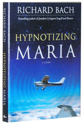 Item #3773 Hypnotizing Maria. Richard Bach