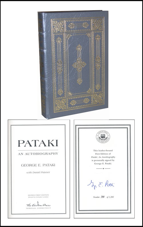 Item #3816 Pataki: An Autobiography. George E. Pataki, Daniel Paisner.