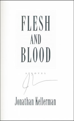 Item #4094 Flesh and Blood. Jonathan Kellerman