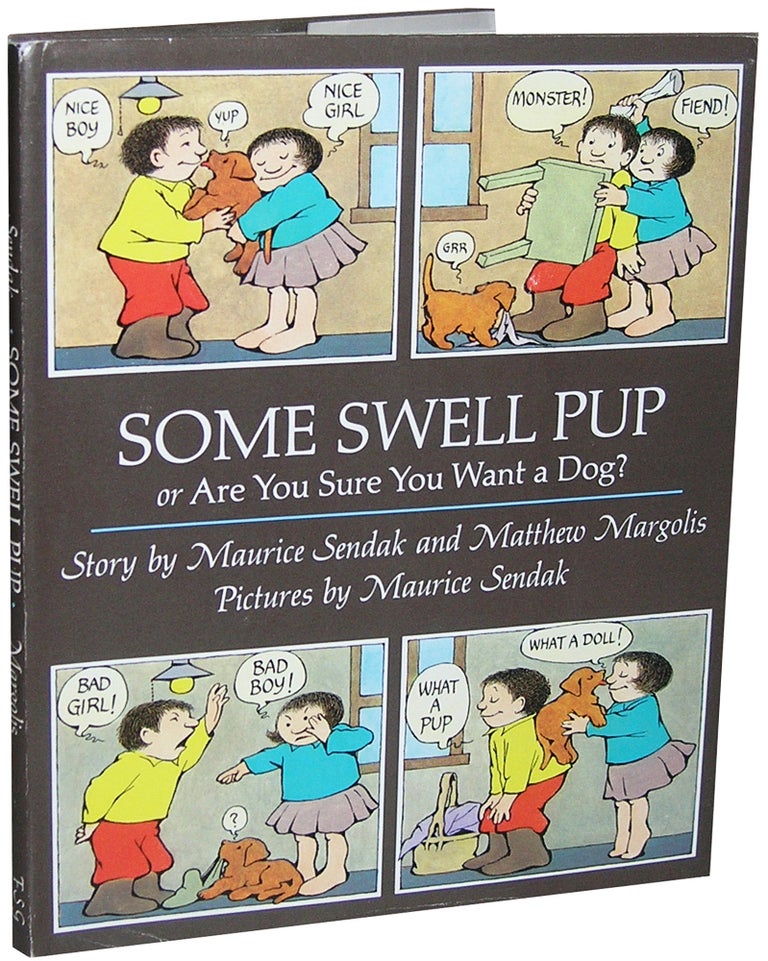 Item #4196 Some Swell Pup. Maurice Sendak, Matthew Margolis.