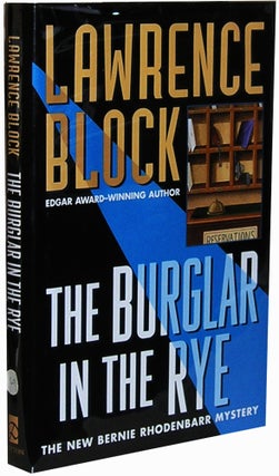 Item #4221 The Burglar in the Rye. Lawrence Block