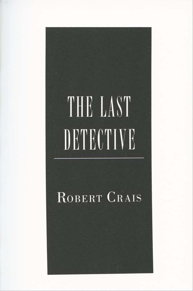 The Last Detective Herb Yellin's copy Robert Crais Limited