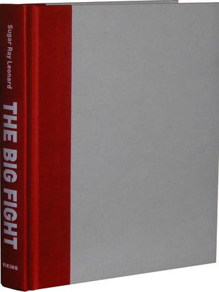 The Big Fight: My Life in and Out of the Ring