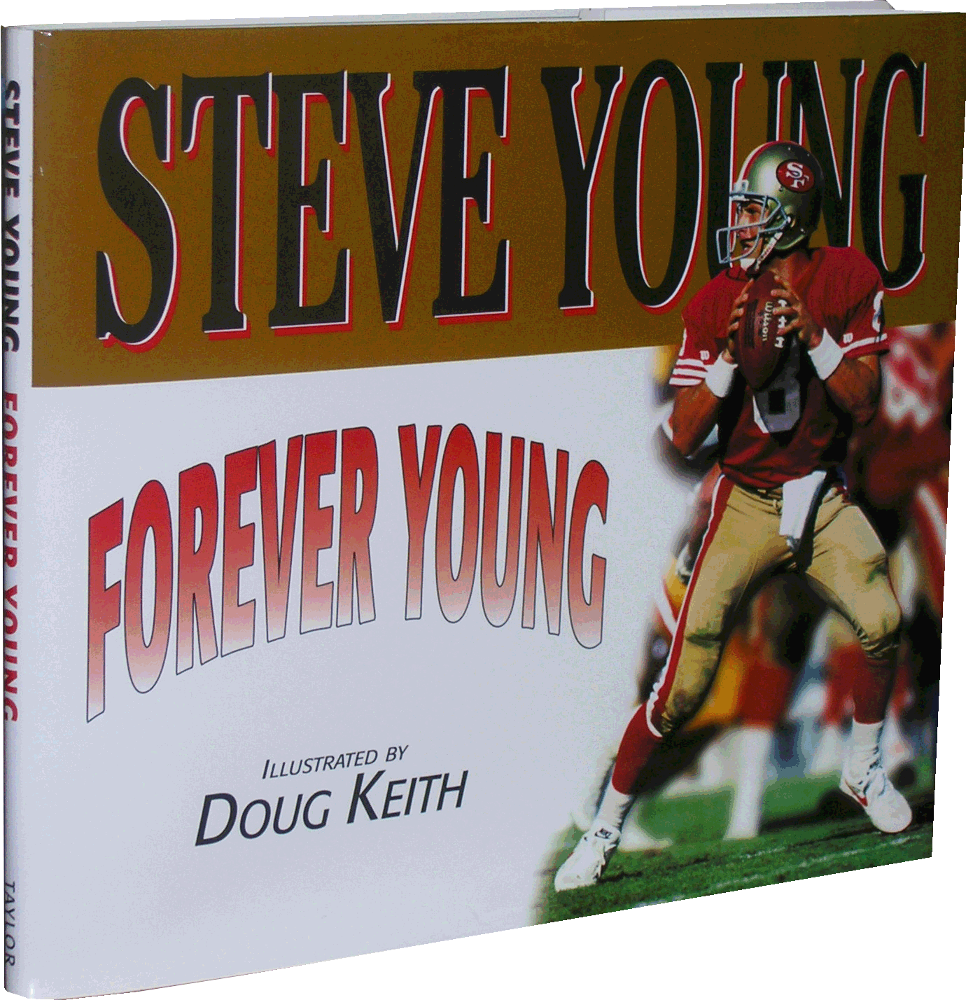 Forever Young by Steve Young with Greg Brown: Fine Pictorial Hard