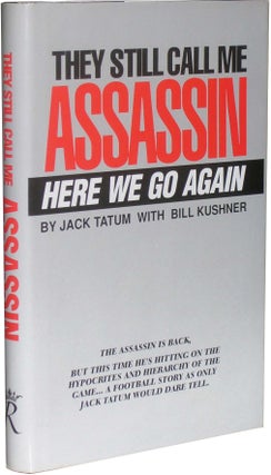 Item #4533 They Still Call Me Assassin: Here We Go Again. Jack Tatum