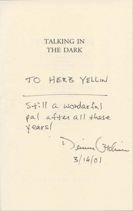 Talking in the Dark: "Herb Yellin's copy"