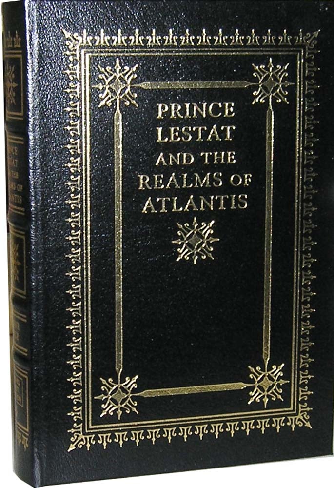 Item #4668 Prince Lestat and the Realms of Atlantis. Anne Rice.