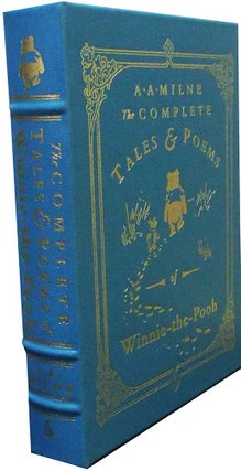 Item #4760 The Complete Tales and Poems of Winnie-the-Pooh. A. A. Milne