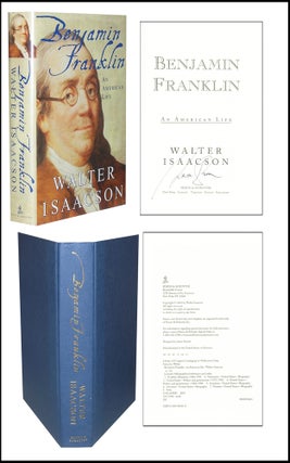 Item #4784 Benjamin Franklin: An America Life. Walter Isaacson