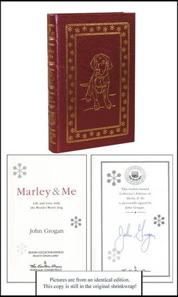 Item #5025 Marley and Me: Live and Love with the World's Worst Dog. John Grogan