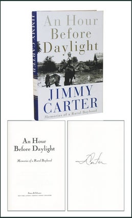Item #5042 An Hour Before Daylight: Memories of a Rural Childhood. Jimmy Carter