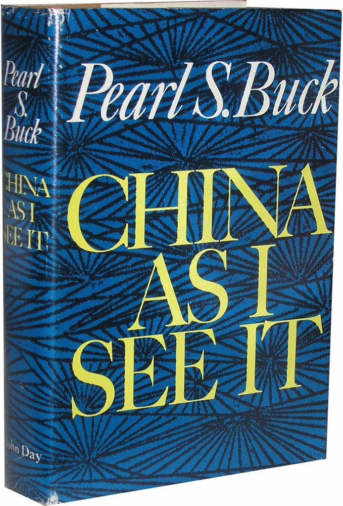 Item #609 China As I See It. Pearl S. Buck.