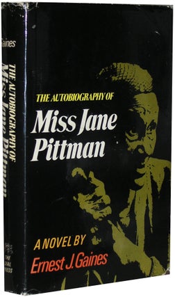 Item #649 The Autobiography of Miss Jane Pittman. Ernest J. Gaines