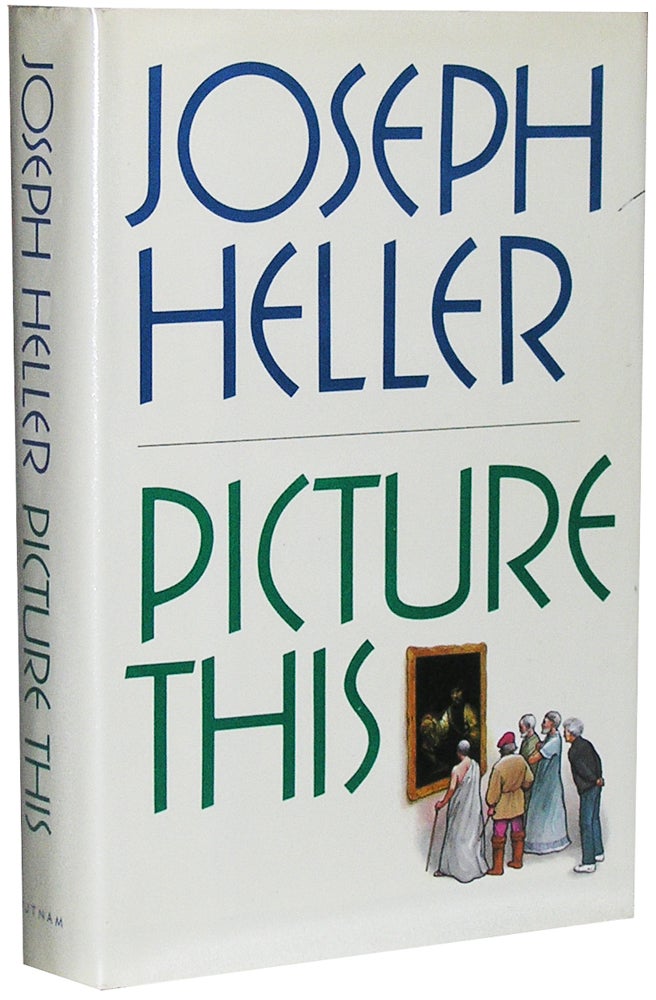 Item #678 Picture This. Joseph Heller.