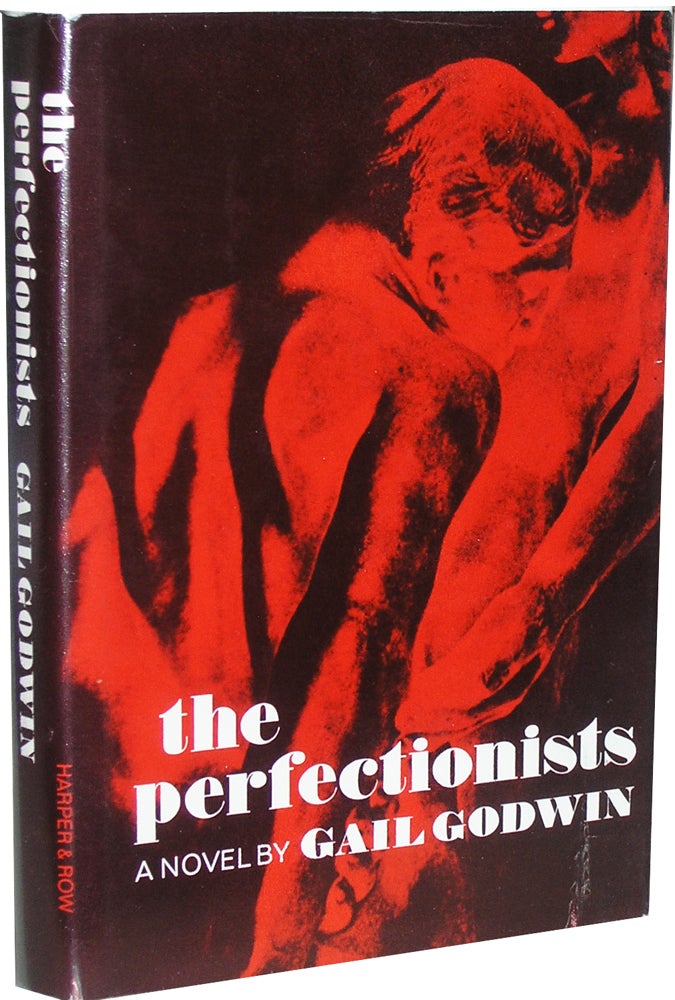 Item #736 The Perfectionists. Gail Godwin.