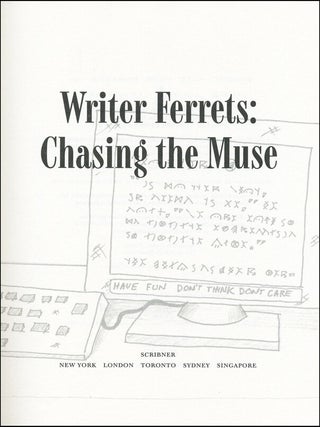The Ferret Chronicles: Writer Ferrets: Chasing the Muse